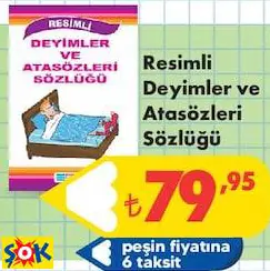 Resimli Deyimler ve Atasözleri Sözlüğü Resimli Deyimler ve Atasözleri Sözlüğü