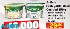 Activia Probiyotikli Bowl Çeşitleri 150 g Activia Probiyotikli Bowl Çeşitleri 150 g