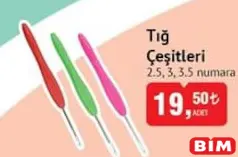 Tığ Çeşitleri Tığ Çeşitleri