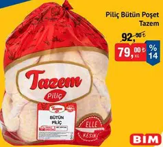Tazem Piliç Bütün Poşet kg Tazem Piliç Bütün Poşet kg