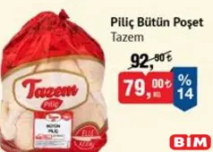 Tazem Piliç Bütün Poşet Tazem Piliç Bütün Poşet