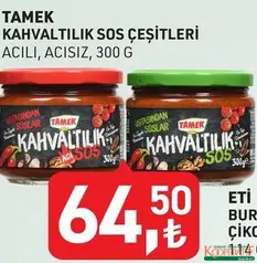 Tamek Kahvaltılık Sos Çeşitleri 300 g - Koop Market kampanyası Tamek Kahvaltılık Sos Çeşitleri 300 g - Koop Market'te sadece 64,50 TL