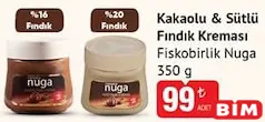 Fiskobirlik Nuga Kakaolu & Sütlü Fındık Kreması 350 g - BİM'de 99,00 TL