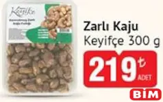 Keyifçe Zarlı Kaju 300 g - BİM'de 219,00 TL