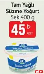 Sek Tam Yağlı Süzme Yoğurt 400 g - BİM'de 45,00 TL
