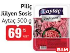 Aytaç Piliç Jülyen Sosis 500 g - BİM'de 69,00 TL