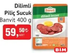 Banvit Dilimli Piliç Sucuk 400 g - BİM'de 59,50 TL