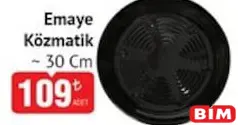 Emaye Közmatik 30 cm Emaye Közmatik 30 cm - BİM'de 109,00 TL
