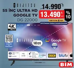 Dijitsu 55 İNÇ ULTRA HD GOOGLE TV DG 22000 Akıllı Televizyon Dijitsu 55 İNÇ ULTRA HD GOOGLE TV DG 22000 Akıllı Televizyon - BİM'de 13.490,00 TL