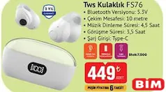 PoloSmart TWS Bluetooth Kulaklık FS76 PoloSmart TWS Bluetooth Kulaklık FS76 - BİM'de 449,00 TL