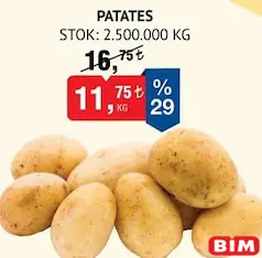 Patates kg Patates kg - BİM'de 11,75 TL