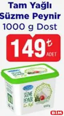 Dost Tam Yağlı Süzme Peynir 1000 g Dost Tam Yağlı Süzme Peynir 1000 g - BİM'de 149,00 TL