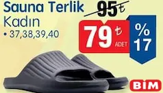 Sauna Terlik Kadın Sauna Terlik Kadın - BİM'de 79,00 TL