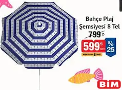 Bahçe Plaj Şemsiyesi 8 Tel Bahçe Plaj Şemsiyesi 8 Tel - BİM'de 599,00 TL