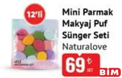 Naturalove Mini Parmak Makyaj Puf Sünger Seti 12'li - BİM'de 69,00 TL