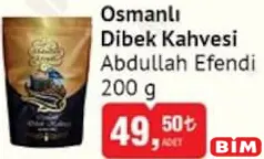 Abdullah Efendi Osmanlı Dibek Kahvesi 200 g - BİM'de 49,50 TL
