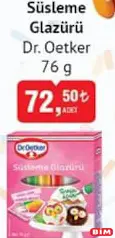 Dr. Oetker Süsleme Glazürü 76 g - BİM'de 72,50 TL