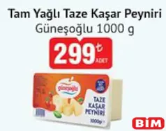 Güneşoğlu Tam Yağlı Taze Kaşar Peyniri 1 kg Güneşoğlu Tam Yağlı Taze Kaşar Peyniri 1 kg - BİM'de 299,00 TL