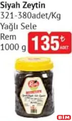 Rem Siyah Zeytin Yağlı Sele 1000 g Rem Siyah Zeytin Yağlı Sele 1000 g - BİM'de 135,00 TL