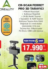 Creality CR-Scan Ferret Pro 3D Tarayıcı - BİM'de 17.990,00 TL