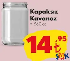 Paşabahçe Kapaksız Kavanoz 660 cc - ŞOK'da 14,95 TL