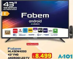 Fobem ML43EW4000 43 inç FHD Android LED TV Akıllı Televizyon - A101'de 8.499,00 TL