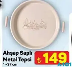 Ahşap Saplı Metal Tepsi 37 cm - A101'de 149,00 TL