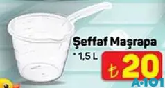 Şeffaf Maşrapa 1,5 l - A101'de 20,00 TL