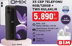 Omix X5 Cep Telefonu 6 GB/128 GB + TWS Kulaklık Omix X5 Cep Telefonu 6 GB/128 GB + TWS Kulaklık - BİM'de 5.890,00 TL