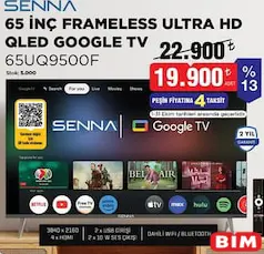 Senna 65UQ9500F 65 inç Frameless Ultra HD QLED Google TV Akıllı Televizyon Senna 65UQ9500F 65 inç Frameless Ultra HD QLED Google TV Akıllı Televizyon - BİM'de 19.900,00 TL