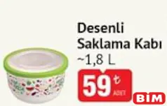 Desenli Saklama Kabı 1,8 l Desenli Saklama Kabı 1,8 l - BİM'de 59,00 TL