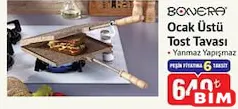 Boners Ocak Üstü Tost Tavası Boners Ocak Üstü Tost Tavası - BİM'de 649,00 TL