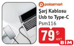 PoloSmart PSM116 Şarj Kablosu USB to Type-C PoloSmart PSM116 Şarj Kablosu USB to Type-C - BİM'de 79,00 TL