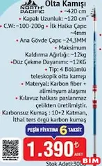 North Pacific Olta Kamışı 420 cm North Pacific Olta Kamışı 420 cm - BİM'de 990,00 TL