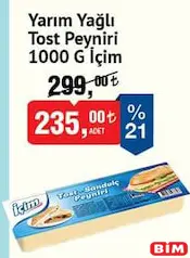 İçim Yarım Yağlı Tost Peyniri 1000 g - BİM'de 235,00 TL