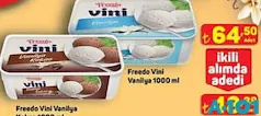 Freedo Vini Vanilya Dondurma 1000 ml - A101'de 64,50 TL