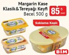 Becel Margarin Kase Klasik/Tereyağı Keyfi 500 g Becel Margarin Kase Klasik/Tereyağı Keyfi 500 g - BİM'de 85,00 TL