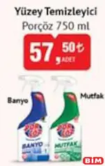 Porçöz Yüzey Temizleyici 750 ml Porçöz Yüzey Temizleyici 750 ml - BİM'de 57,50 TL