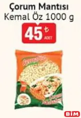 Kemal Öz Çorum Mantısı 1 Kg Kemal Öz Çorum Mantısı 1 Kg - BİM'de 45,00 TL