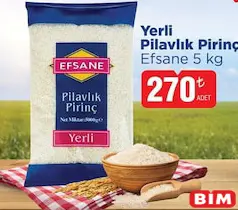 Efsane Yerli Pilavlık Pirinç 5 kg Efsane Yerli Pilavlık Pirinç 5 kg - BİM'de 270,00 TL