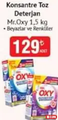 Mr. Oxy Konsantre Toz Deterjan 1,5 kg Beyazlar ve Renkliler Mr. Oxy Konsantre Toz Deterjan 1,5 kg Beyazlar ve Renkliler - BİM'de 129,00 TL
