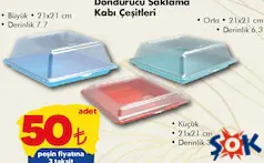 Dondurucu Saklama Kabı Çeşitleri aktüel ürünü Dondurucu Saklama Kabı Çeşitleri - ŞOK'da 50,00 TL