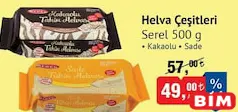 Serel Kakaolu/Sade Helva Çeşitleri 500 g Serel Kakaolu/Sade Helva Çeşitleri 500 g - BİM'de 49,00 TL