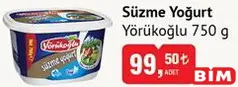 Yörükoğlu Süzme Yoğurt 750 g - BİM'de 99,50 TL