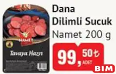 Namet Dana Dilimli Sucuk 200 g - BİM'de 99,50 TL