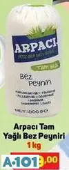 arpacı tam yağlı bez peyniri arpacı tam yağlı bez peyniri