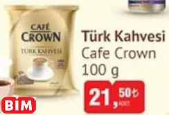 Cafe Crown   Türk Kahvesi