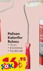 Polisan Kalorifer Rulosu Polisan Kalorifer Rulosu