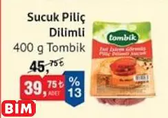 Tombik Sucuk Piliç Dilimli Tombik Sucuk Piliç Dilimli