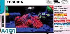 Toshiba 55 İnç Ultra Hd Qlex Android Smart Tv / Akıllı Televizyon